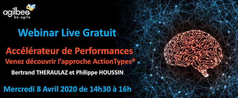 Blog & GameLab 12 Webinar ActionTypes : Accélérateur de Performance – Venez découvrir l’approche