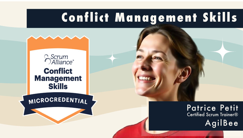 Formation Conflict Management Skills – Microdential ScrumAlliances