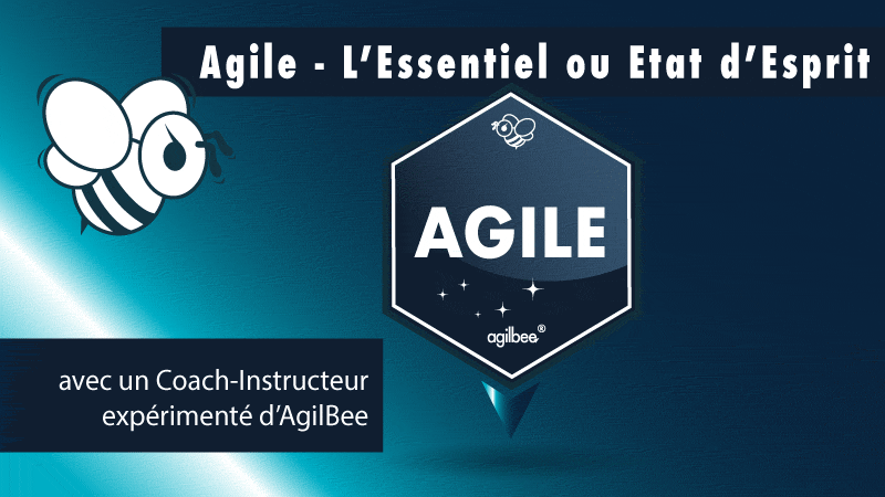 Agile - L'Essentiel - AgilBee en 1 jour