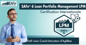 Préparez vous à la certification LPM avec la formation SAFe Lean Portfolio Management LPM !